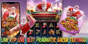 Bocoran Link RTP Live Slot Pragmatic Gacor Tertinggi Hari Ini Santa’s Gift Rush